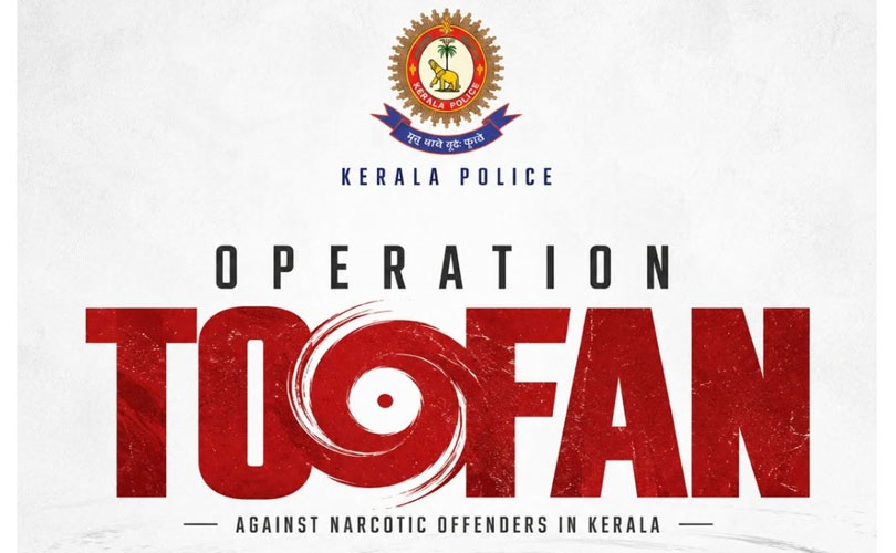 ഓപ്പറേഷന്‍ തൂഫാന്‍:  75 പേര്‍ കൂടി അറസ്റ്റില്‍ 
കേസുകളുടെ എണ്ണം 7980 ആയി.
